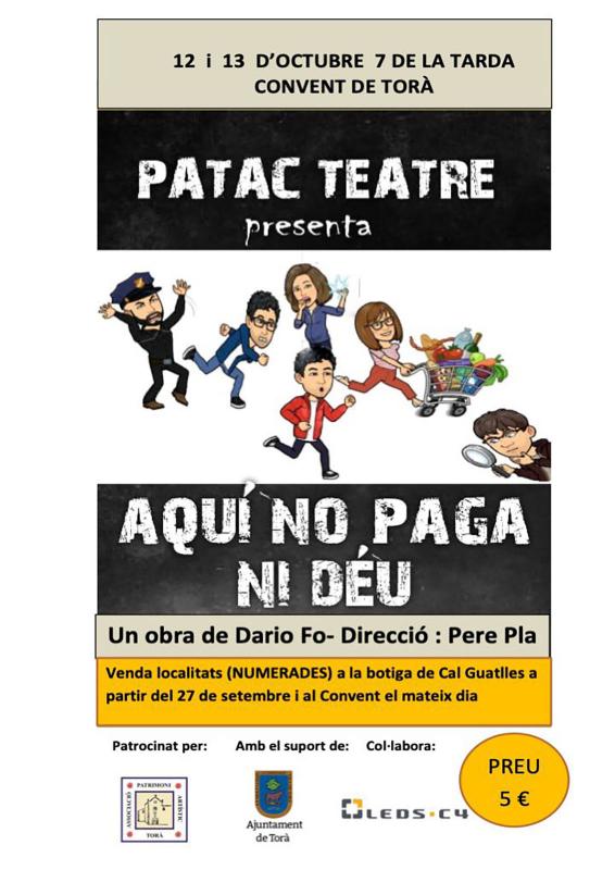  Teatro PATAC Teatre 'Aquí no paga ni Déu'