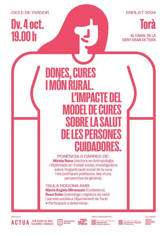 cartell DONES, CURES I MÓN RURAL: l'impacte del model de cures sobre la salut de les persones cuidadores.