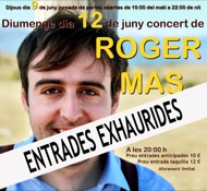 El concert de Roger Mas ja té les entrades exhaurides