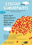 Neix l'Escola dels Somiatruites