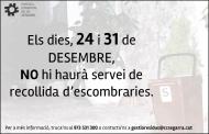 Dies 24 i 31 Desembre no hi haurà recollida d'escombraries