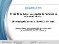 El dia 27 de juliol, la consulta de Pediatria es realitzarà al matí