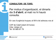El dimarts dia 3 d’abril, al matí, el consultori mèdic de Torà estarà tancat