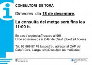 El dimecres 18 de desembre la consulta del metge serà fins les 11 del matí