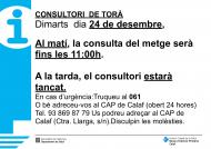 El dimarts 22 de desembre la consulta del metge serà fins les 11 del matí