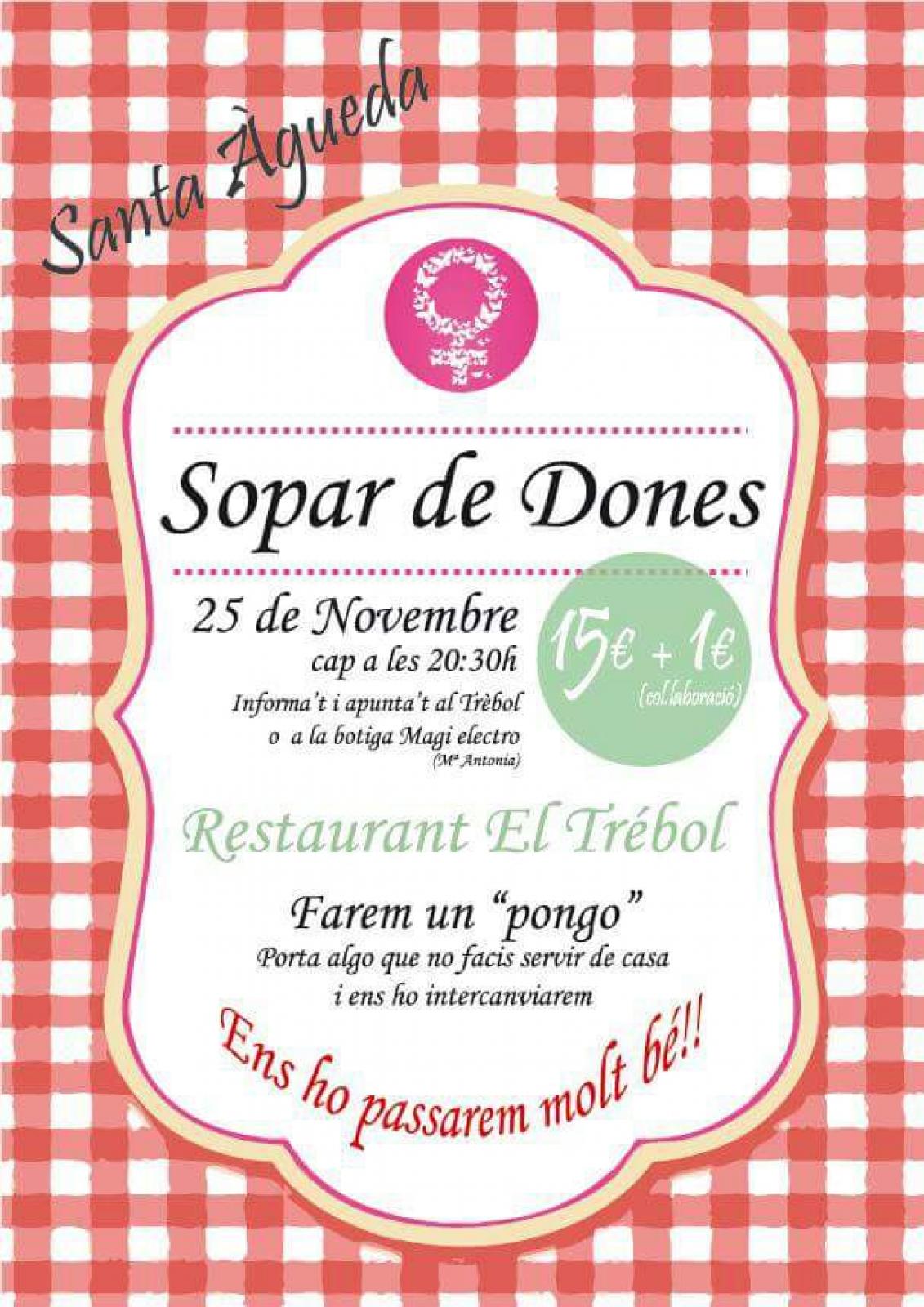 cartell Sopar de Dones de Santa Àgueda