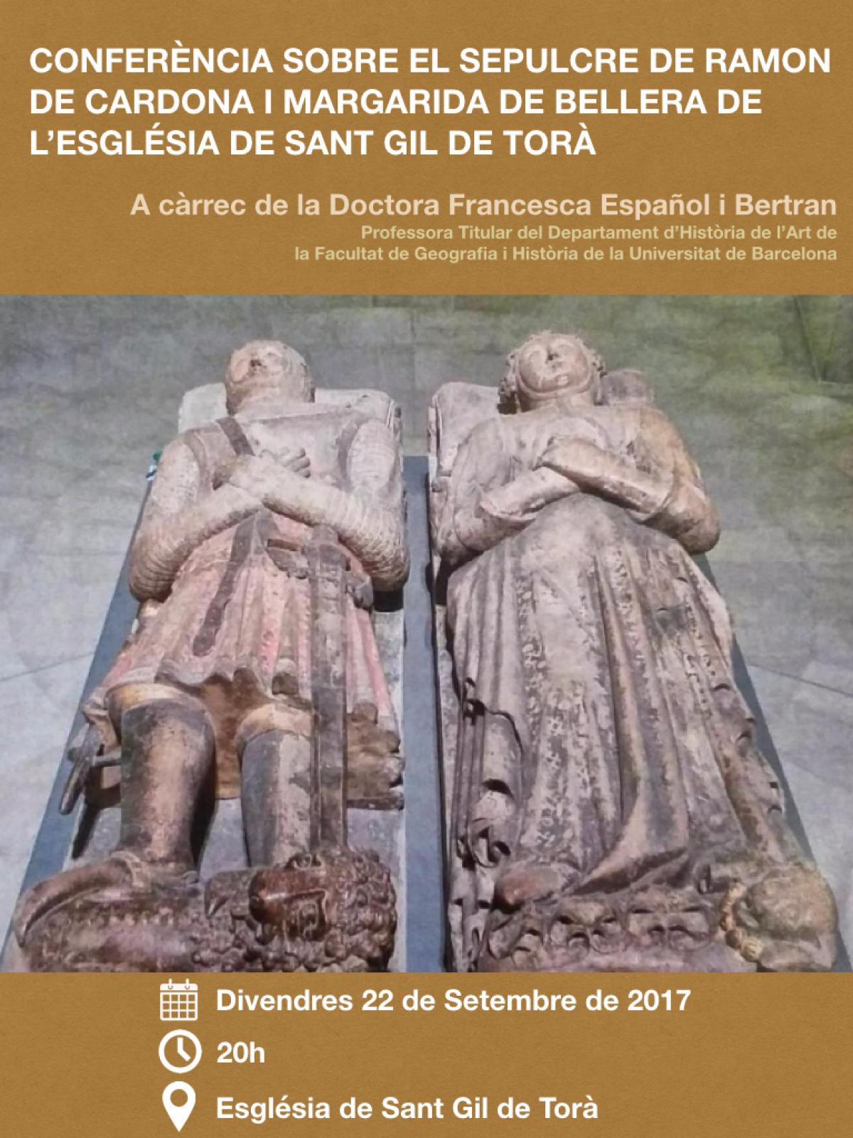 Conferència 'El sepulcre de Ramon de Cardona i Margarida de Bellera de l'església de Torà'