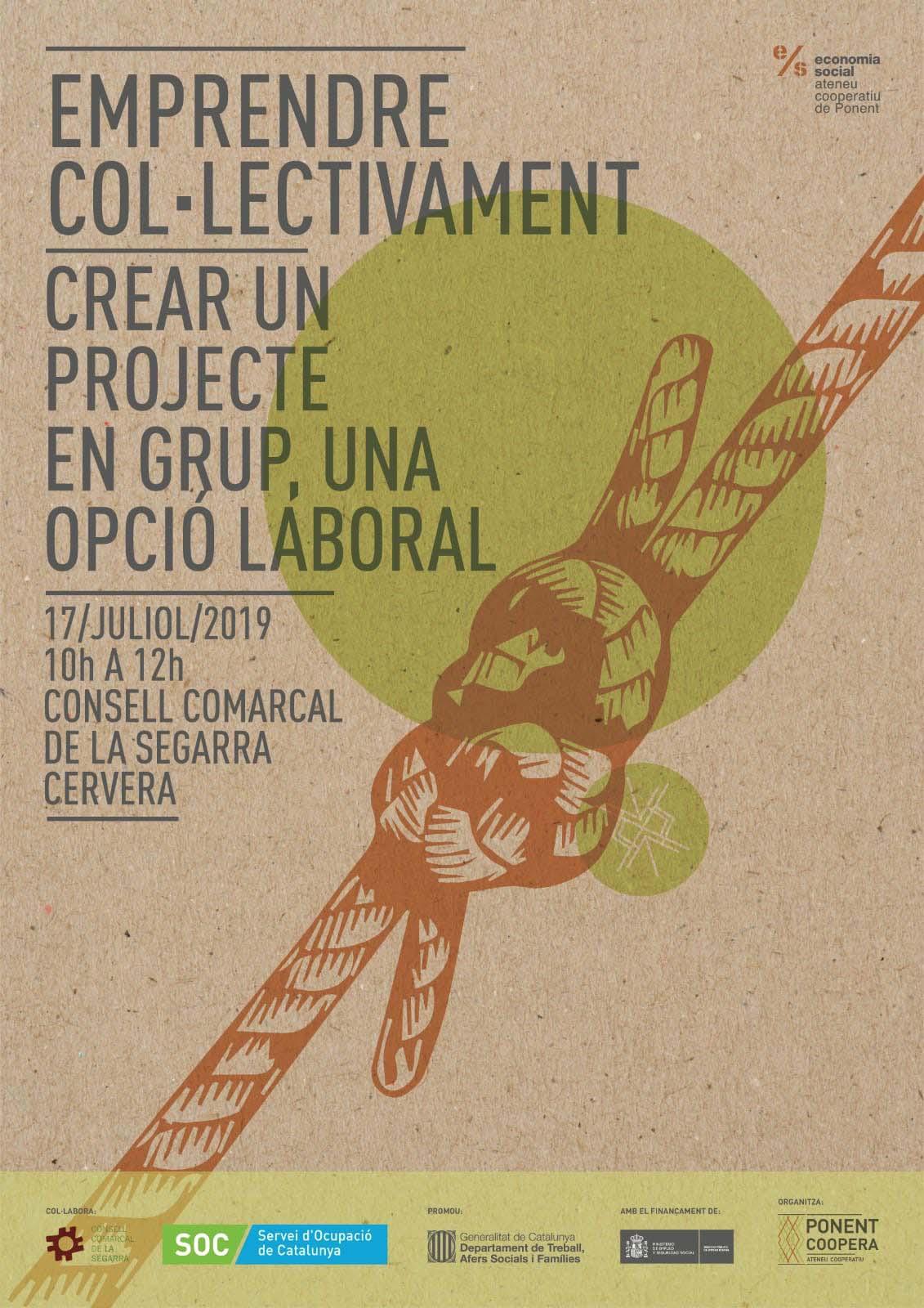 Formació: Emprendre col·lectivament. Crear un projecte en grup, una opció laboral