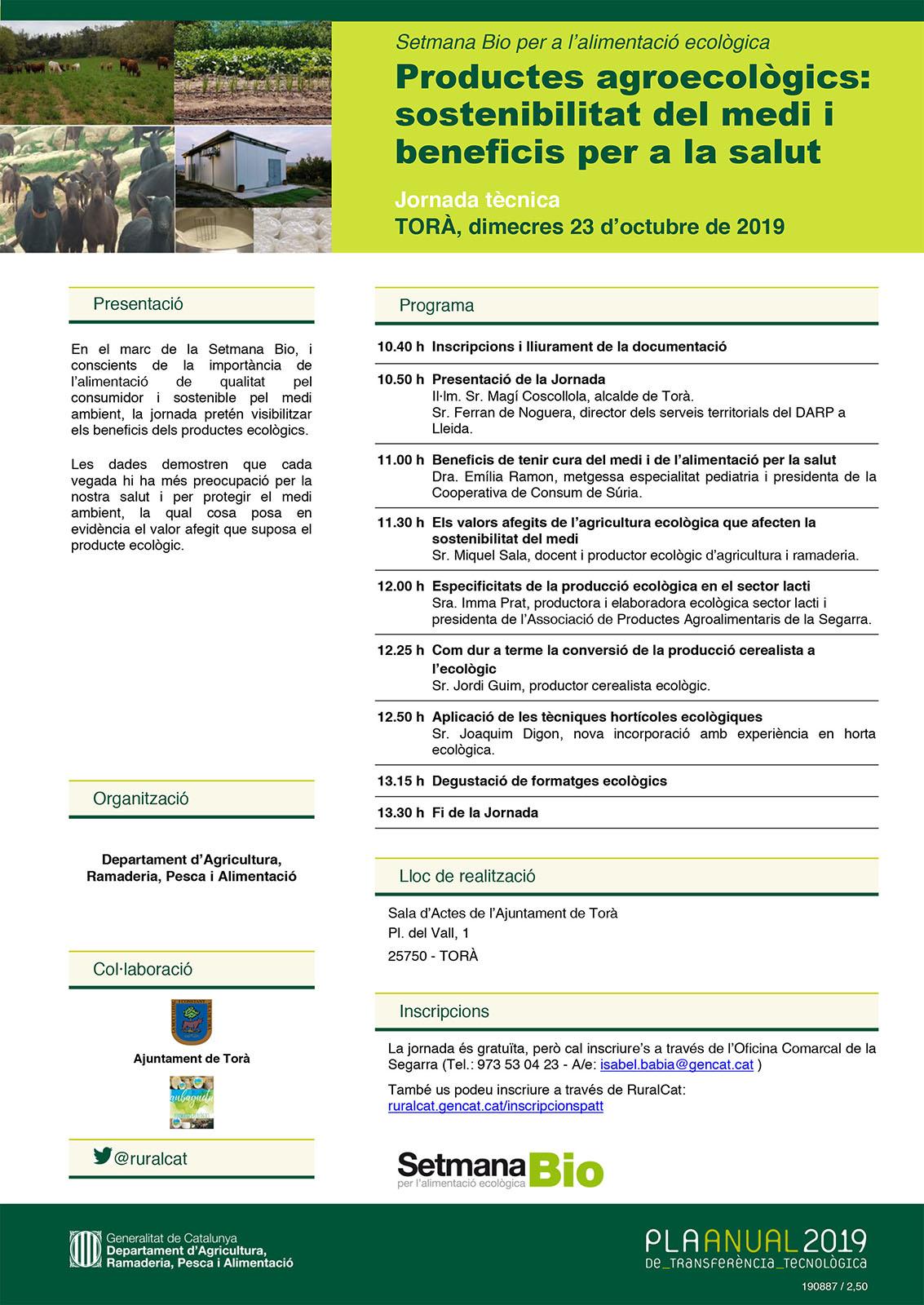 Jornada tècnica 'Productes agroecològics: sostenibilitat del medi i beneficis per a la salut' Jornada tècnica 'Productes agroecològics: sostenibilitat del medi i beneficis per a la salut'